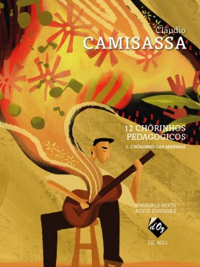 Camisassa | 12 Chorinhos Pedagogicos - 1. Choringo das meninas