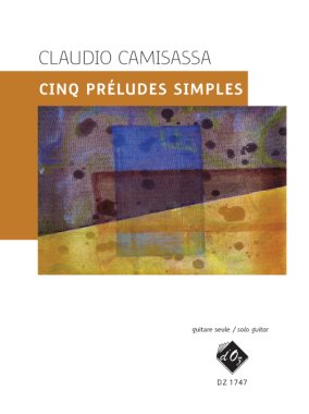 Camisassa | Cinq Preludes Simples for solo guitar