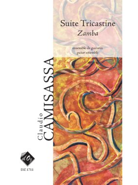 Camisassa | Suite Tricastine - Zamba for guitar ensemble