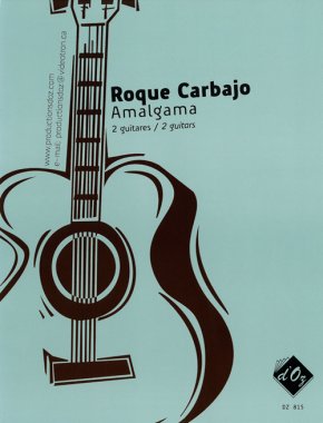 Carbajo | Amalgama for 2 guitars