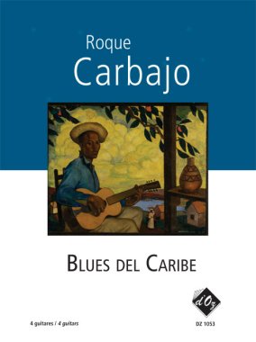 Carbajo | Blues Del Caribe for 4 guitars