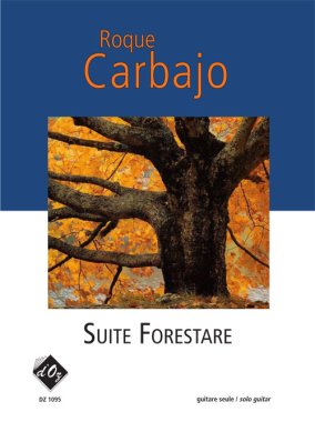 Carbajo | Suite Forestare for solo guitar
