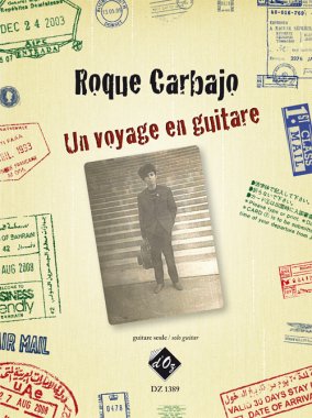 CArbajo | Un Voyage En Guitare for solo guitar