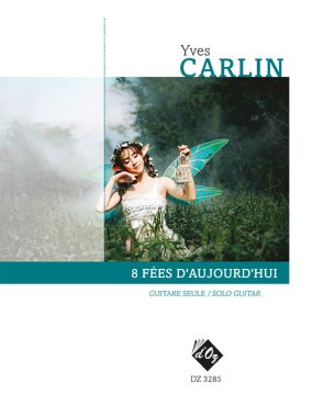 Carlin | Fees D'Aujourd'hui for solo guitar