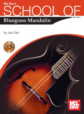 Carr | School of Bluegrass Mandolin Book for solo mandolin