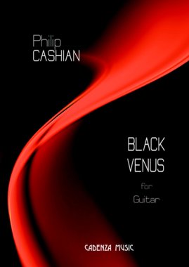 Cashian | Black Venus for solo guitar