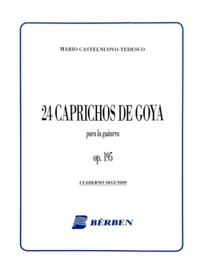 Castelnuevo | 24 Caprichos De Goya, Volume II for solo guitar