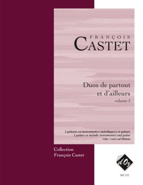 Castet | Duos De Partout et D'Ailleurs, Vol. 2 for 2 guitars