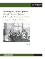 Chandonnet | Musique Pour 3 Et|Ou 4 Guitares, Vol. 4 for 3-4 guitars