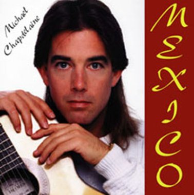 Chapdelaine | Mexico (Music of Manuel Ponce) CD