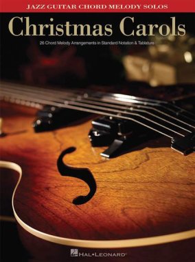 Christmas Carols Jazz Guitar Chord Melody Solos arr. by Takahashi