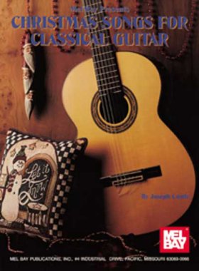Christmas Songs for Classical Guitar by Joseph Castle for guitar