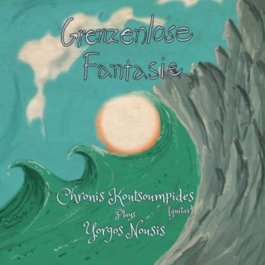 Chronis Koutsoumpides | Grenzenlose Fantasie CD