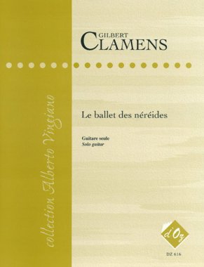 Clamens | Le Ballet Des Nereides for solo guitar
