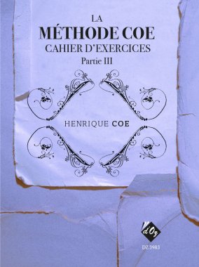 Coe | La Methode Coe, cahier d’exercices, partie 3