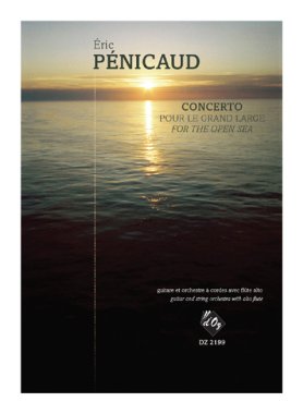 Concerto pour le grand large by Penicaud- guitar, string orch, alto fl