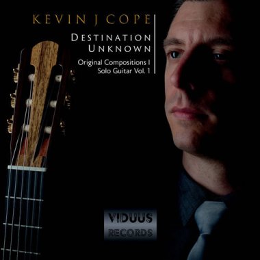 Cope | Destination Unknown Original Compositions for Solo Guitar Vol 1