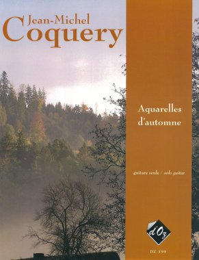 Coquery | Aquarelles D'Automne for solo guitar