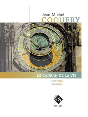 Coquery | Le cadran de la vie for 5 guitars