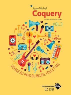 Coquery | Voyage au pays du blues, folk et rag Vol. 3 for solo guitar