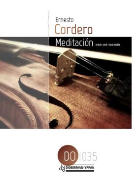 Cordero | Meditacion for solo violin