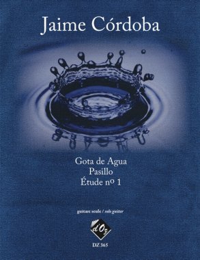 Cordoba | Gota De Agua, Pasillo, Etude No 1 for solo guitar