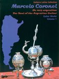 Coronel | The Soul of the Argentine Guitar Guitar Works Vol. 1