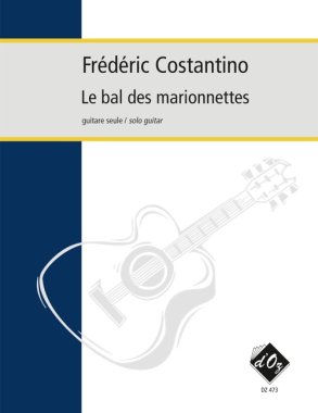 Costantino | Le Bal Des Marionnettes for solo guitar