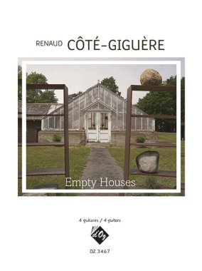 Cote-Giguere | Empty Houses for 4 guitars