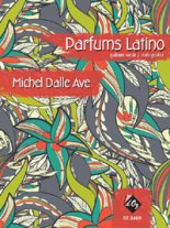 Dalle Ave | Parfums Latino for solo guitar
