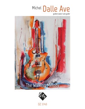 Dalle Ave | The Walking Melody for solo guitar