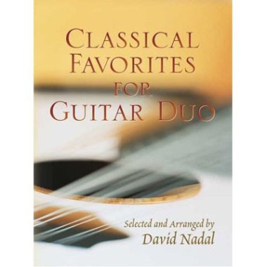 David Nadal | Classical Favorites for Guitar Duo