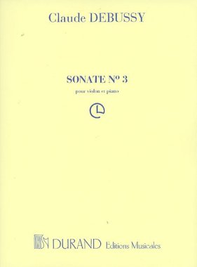 Debussy | Sonate No. 3 (Sonata) for violin and piano