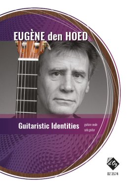den Hoed | Guitaristic Identities for solo guitar