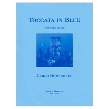 Domeniconi | Toccata in Blue for solo guitar