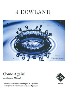 Dowland | Come Again! for 4 guitars & voice
