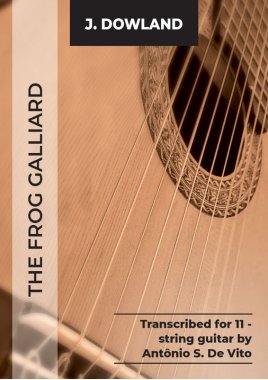 Dowland | The Frog Galliard for 11-string guitar, PDF Download