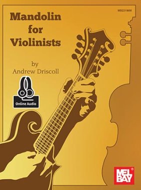 Driscoll | Mandolin for Violinists (Book + Online Audio)