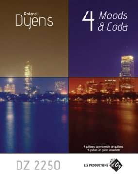Dyens | 4 Moods & Codafor for 4 guitars or ensemble