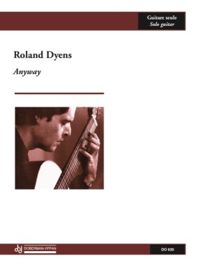 Dyens | Anyway for solo guitar