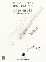Dyens | Tango En Skai for solo guitar