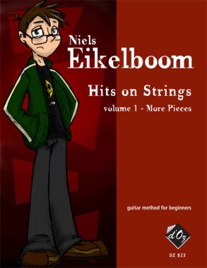 Eikelboom | Hits On Strings, Vol. 1 - More Pieces for Solo Guitar