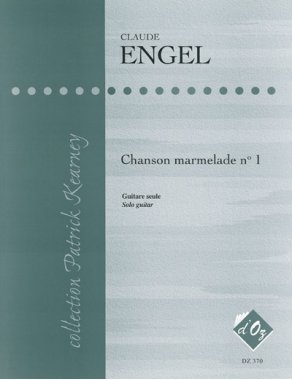 Engel | Chanson Marmelade No 1 for solo guitar