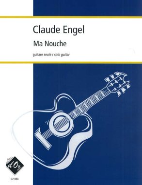 Engel | Ma Nouche for solo guitar
