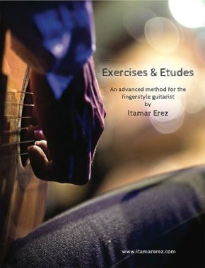 Erez | An advanced method for the fingerstyle guitarist