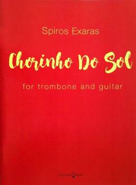 Exaras | Chorinho Do Sol by Spiros Exaras for Trombone and Guitar