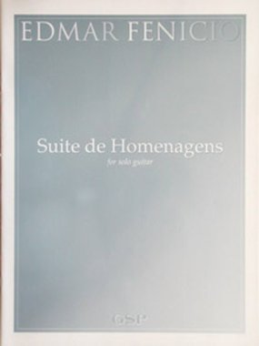 Fencio | Suite de Homenagens for solo guitar