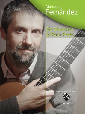 Fernandez | Six Sketches in Four Frets for solo guitar