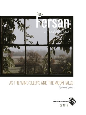 Fersan arr. by Kaya | As the Wind Sleeps and the Moon Falls for 3 guitars