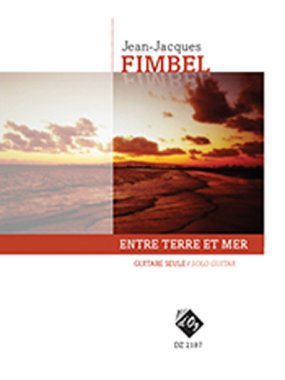 Fimbel | Entre terre et mer for solo guitar